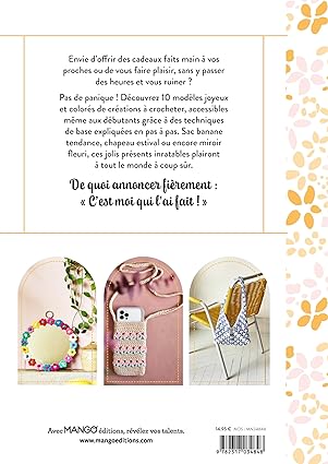 Petits cadeaux à crocheter - 10 modèles pour faire plaisir et se faire plaisir