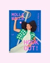Hook Out! : Fresh Crochet Wear Molla Mills - Laine Publishing