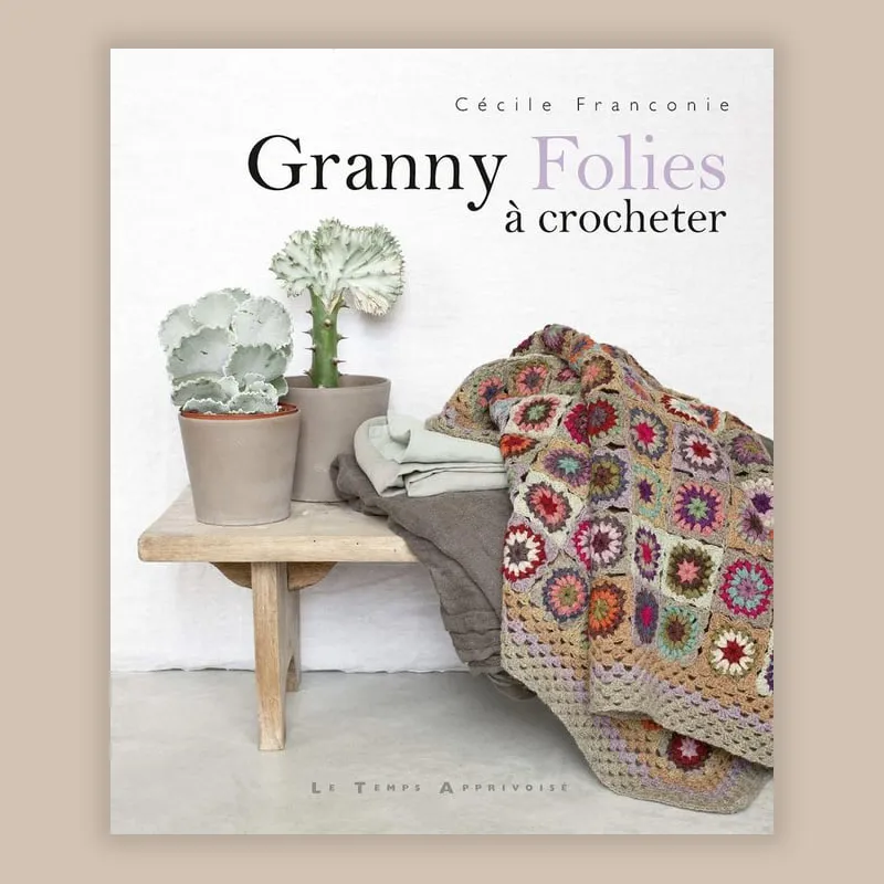 Granny folies à crocheter