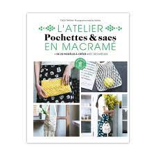 L'atelier en macramé - Pochettes & sacs